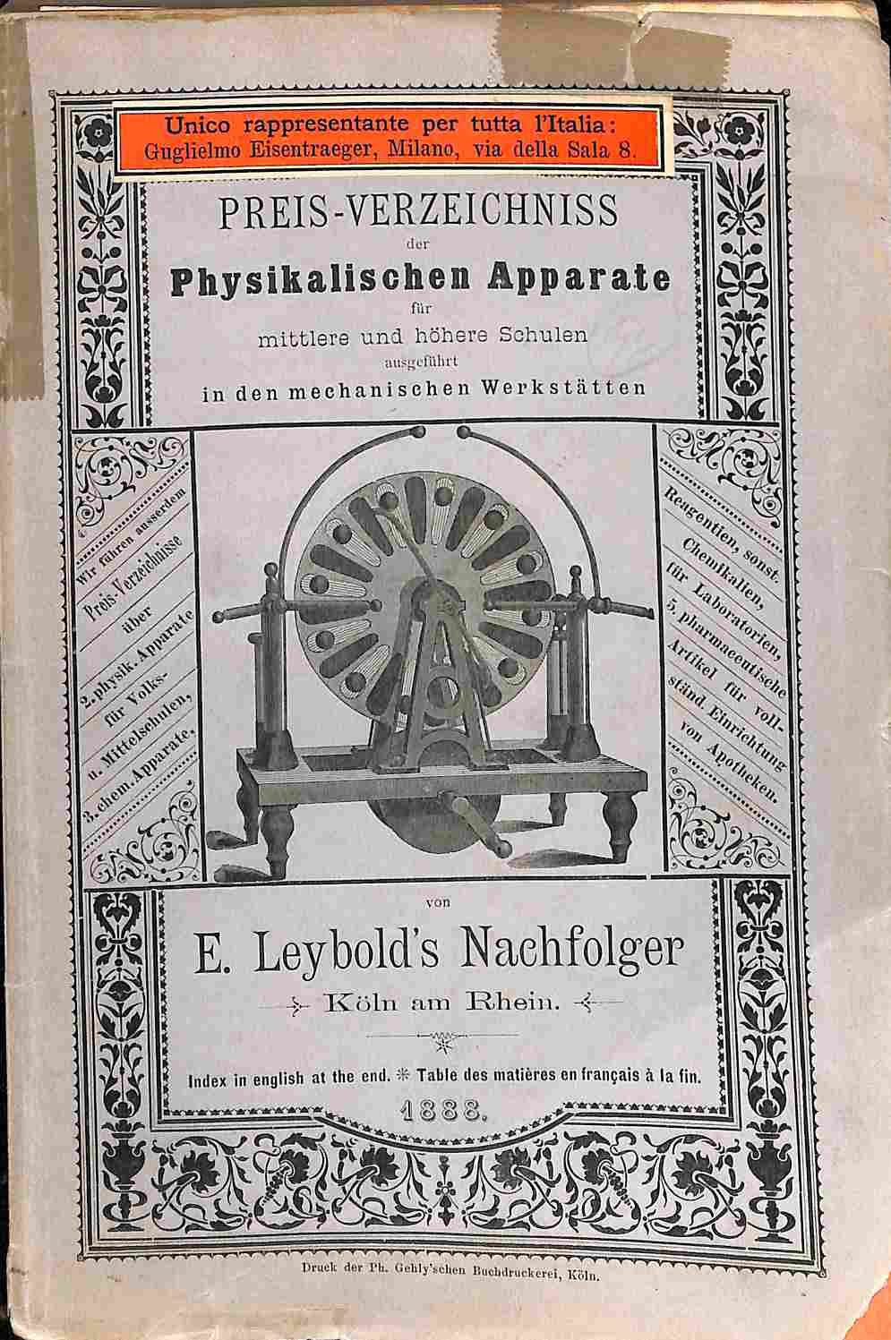 Preis-verzeichniss der Physikalischen Apparate fur mittlere und hohere Schulen ausgefuhrt in den mechanischen Werkstatten von E. Leybold's Nachfolger (catalogue)